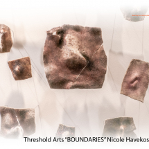"BOUNDARIES" Nicole Havekost Threshold Arts, Rochester, MN.